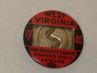 Vintage 1940 West Virginia Non - Resident Tourist Fishing License Holder Badge