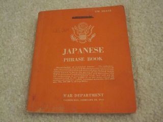 Vintage Japanese Phrase Book Us Navy Restricted 1944 War Department Tm 30 - 641