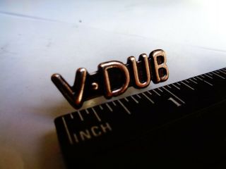 V - Dub Vw Volkswagen Pin Emblem Glove Box Dash Fender Trunk German Car Club Badge