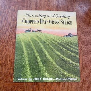 Vintage John Deere Tractor Chopped Hay & Grass Silage Dealer Brochure Pamphlet