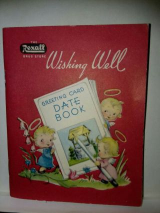Vintage Rexall Drugstore Pocket Size Date Book By Wishing Well Greeting Cards