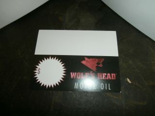 Vintage Wolfes Head Motor Oil Gas Oil Sign Cardboard Not Tin Or Porcealin