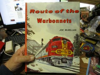 Santa Fe Railroad Book Route Of The War Bonnets Mcmillan 1977