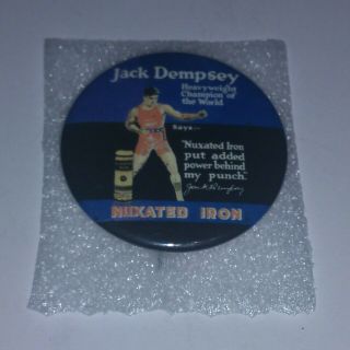 Rare Vintage Boxing Jack Dempsey Pinback Button Nuxated Iron Advertisement