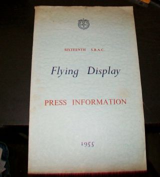 S.  B.  A.  C.  Farnborough Air Show Flying Display 1955 Press Information Booklet