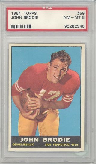 1961 Topps Football John Brodie (rookie Card) (59) Psa8 Psa (232701662756)