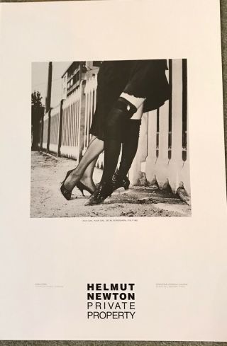 Vintage Exhibition Poster - Helmut Newton - " Private Property " 1985