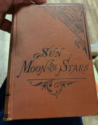 Antique 1883 Book Sun Moon And Stars,  By Agnes Giberne,  Early Astronomy