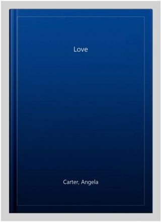Love,  Paperback By Carter,  Angela,  Like,  In The Us