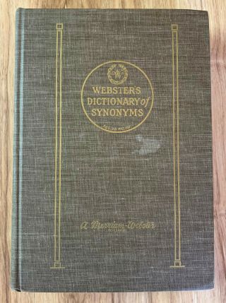 Vintage Websters Dictionary Of Synonyms 1951 Edition Hardcover Indexed