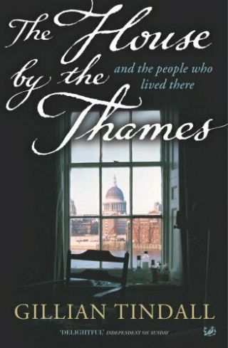The House By The Thames: And The People Who Liv.  By Tindall,  Gillian Paperback