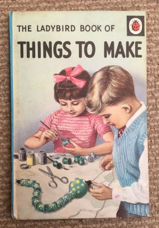 Vintage Ladybird Book Of Things To Make Series 633 2’6 Net.