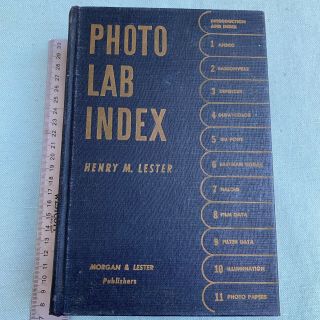 Photo Lab Index Book Henry Lester 9th Edition 1947 Vintage Photography Standards