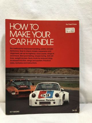 Vintage 1981 How To Make Your Car Handle Fred Puhn High Performance How To Book