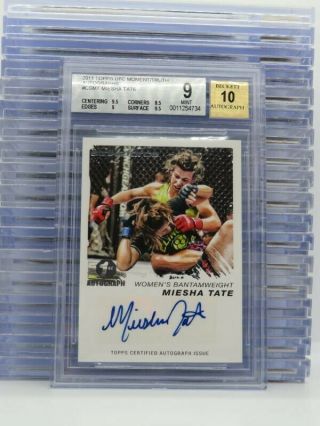 2011 Topps Ufc Moment Of Truth Miesha Tate 1st Autograph Rc Auto Bgs 9/10 Y23