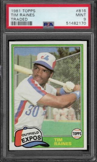 1981 Topps Baseball Tim Raines Traded Rookie 816 Psa 9 Hof Expos 170