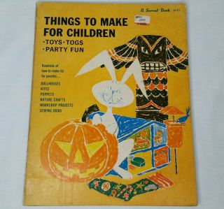 Sunset Things To Make For Children 1970 Arts And Crafts Vintage Holiday Diy Toys