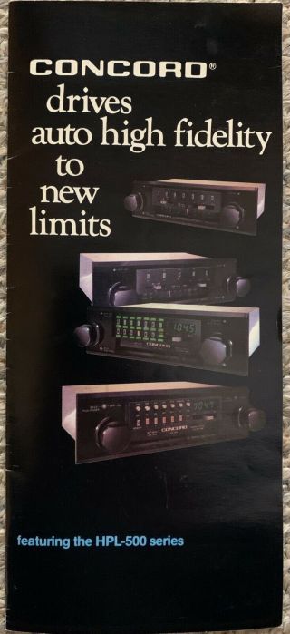 1983 Concord Car Stereo Full Line Brochure Vintage Audio Hifi Hpl - 532 Amps Hpl