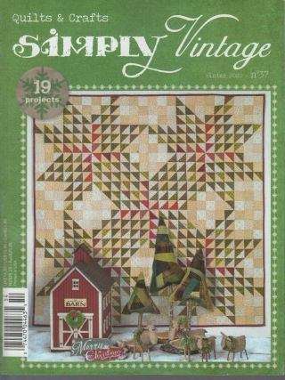 Quilts & Crafts Simply Vintage Winter 2020 No 37 Projects