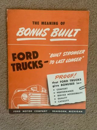 Vtg.  Ford Trucks 8 Page Brochure,  Bonus Built,  Dearborn Michigan