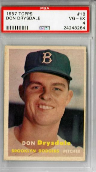 1957 Topps 18 Don Drysdale Rc - Brooklyn Dodgers - Psa 4