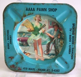 Vintage Risque Woman Tin Advertising Ashtray Aaaa Pawn Shop 419 Main