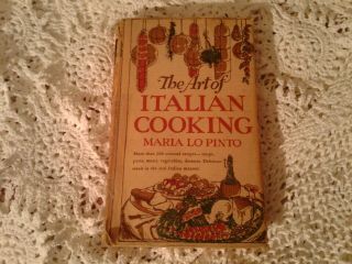 Vintage 1948 The Art Of Italian Cooking Maria Lo Pinto Hardcover Cookbook