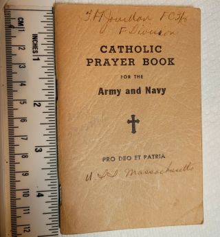 Vintage 1917 Catholic Prayer Book For The Army And Navy By John J.  Burke C.  S.  P.