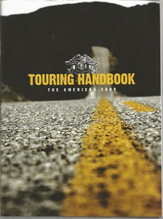 2009 Hog Harley Owners Group Touring Handbook " The Americas "