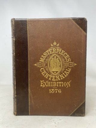 Antique 1876 Art Book: Masterpieces Of Centennial International Exhibition Vol 2 2