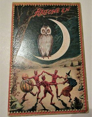 Halloween Antique Postcard,  Dancing Devils,  Witch & Pumpkin Man,  Owl,  Toad,  1909