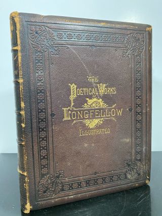 Antique Rare Poetical Of Henry Longfellow Illustrated Book Volume 1 1879