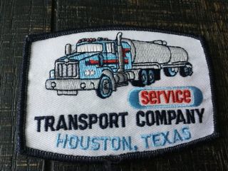 Vintage Transport Service Company Houston Texas Tanker Driver Patch Collectible