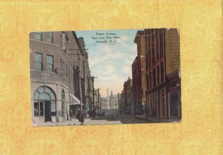Nc Asheville 1910 Vintage Postcard Buildings On Patton Ave To Franklin Nc