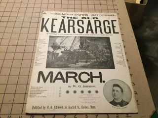 Vintage Sheet Music - - The Old Kearsarge March - 1894 W O Johnson
