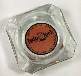 Vintage Downtown Las Vegas Lady Luck Casino - Red And Clear Glass Ashtray