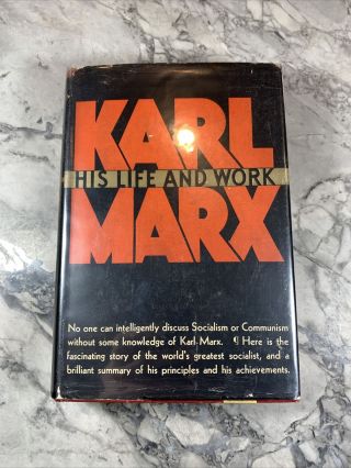 1929 Antique History Book " Karl Marx: His Life & Work " Socialism