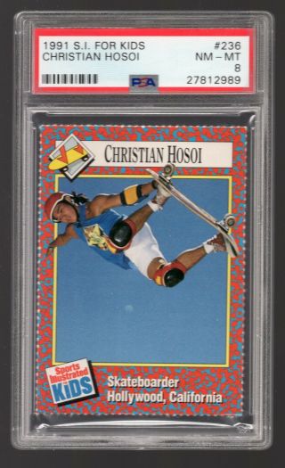 Christian Hosoi - 1991 Sports Illustrated For Kids - Psa 8 - Rookie - Skateboard