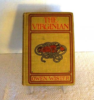 Vintage Book The Virginian 1902 By Owen Wister Hardcover