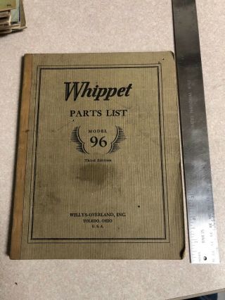 Vintage Whippet Car Book Operation And Care Models 96 Parts List Willys Overland