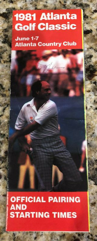 Vintage 1981 Atlanta Golf Classic Off.  Pairings Brochure Signed By Jack Nicklaus