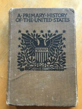 Vintage Antique Collectible Book - " A Primary History Of The U.  S " By Thomas Lawler