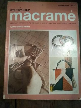Vintage Step - By - Step Macrame 