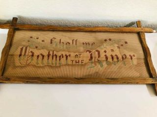 Antique Victorian Era Punched Paper Motto Sampler Shall We Gather At The River