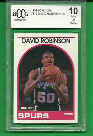 1989 - 90 Nba Hoops David Robinson San Antonio Spurs Rookie Card 310 Bccg 10 Gem