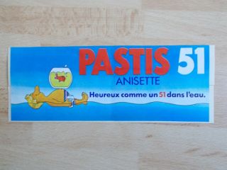 Autocollant Vintage Pastis 51 Anisette - Heureux Comme Un 51 Dans L 