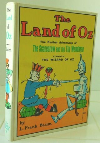 The Land Of Oz Further Adventures Of The Scarecrow & The Tin Woodman Wizard