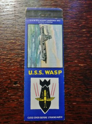 Vintage Matchcover: Us Navy Uss Wasp Cv - 7 Aircraft Carrier Sunk 1942 Ww2 2 A