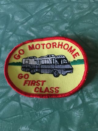 Vintage Rv Go Motor Home Go First Class Patch
