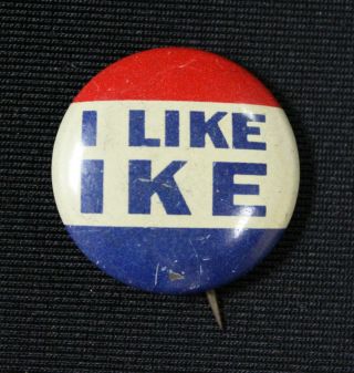 Vintage Dwight D Eisenhower I Like Ike Presidential Button Pin 1950 